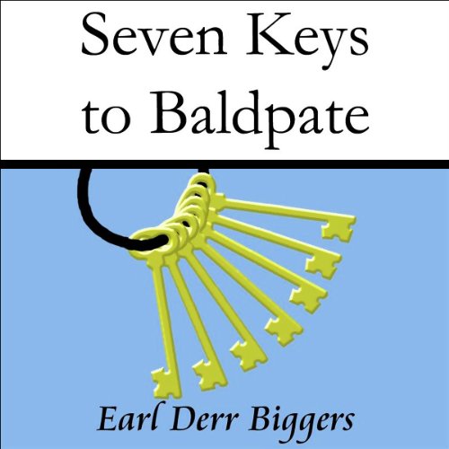 Seven Keys to Baldpate Seven Keys to Baldpate