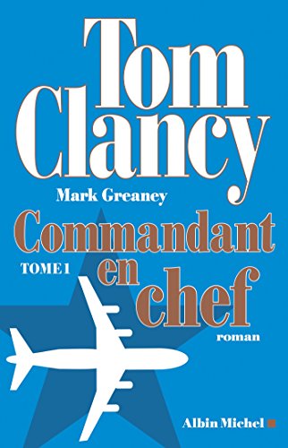 Commandant en chef - tome 1 en ligne Commandant en chef - tome 1 en ligne