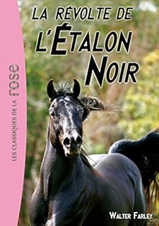 jaquette livre L'Étalon Noir 06 - La révolte de l'Étalon Noir