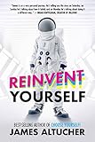 Reinvent Yourself (English Edition) by