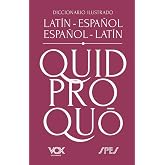 Diccionario ilustrado lat&iacute;n-espa&ntilde;ol/ espa&ntilde;ol-lat&iacute;n (VOX - Lenguas cl&aacute;sicas)