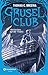 Grusel-Club Sammelband 02: Geistertanz auf der Titanic by