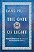 The Gate of Light: Healing Practices to Connect You to Source Energy by