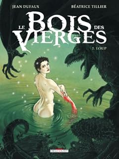 jaquette livre Bois des vierges T02: Loup
