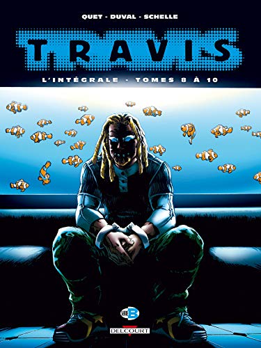 Télécharger Travis intégrale T08 à T10 Livre eBook France
