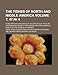 Produktbild The Fishes of North and Middle America Volume . 47, 4; A Descriptive Catalogue of the Species of Fish-Like Vertebrates Found in the Waters of North Am