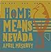 Price comparison product image Home Means Nevada (Sierra Sunset Mix)