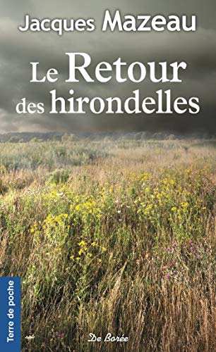 Le retour des hirondelles Le retour des hirondelles
