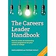 The Careers Leader Handbook: How to Create an Outstanding Careers Programme for Your School or College