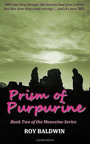 Prism of Purpurine: Volume 2 (Mauveine Series)