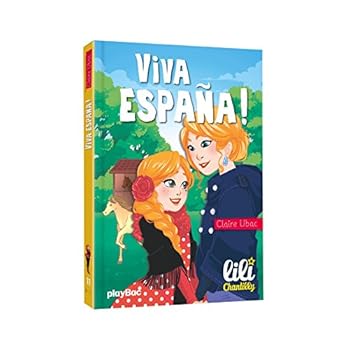 Lili Chantilly - Viva Espana ! - Tome 11