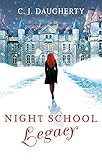 Night School: Legacy: Number 2 in series by 