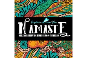 Namaste: Stress Relieving Mandalas & Patterns