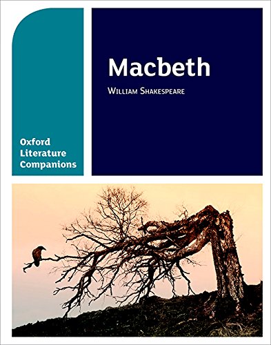 Macbeth: Get Revision with Results (Oxford Literature Companions)
