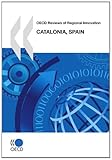 Image de OECD Reviews of Regional Innovation: Catalonia, Spain (ECONOMIE)