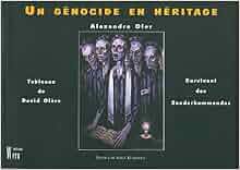 Amazon.fr - Un génocide en héritage - Alexandre Oler - Livres