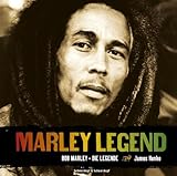 Marley Legend. Bob Marley - Die Legende. Mit Audio-CD by