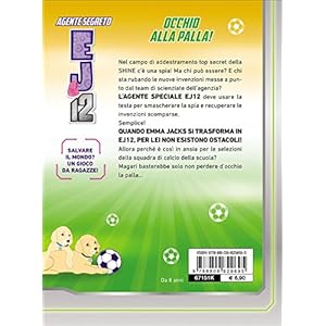 Occhio alla palla. Agente Segreto EJ12