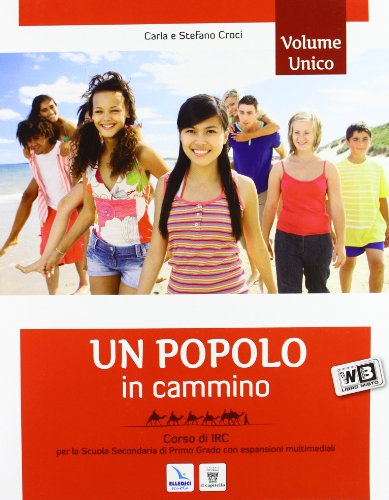 Un popolo in cammino. Con Bibbia passi scelti. Con e-book. Con espansione online. Per la Scuola media