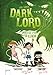 Cover zum Buch Dark Lord. Immer auf die Kleinen!