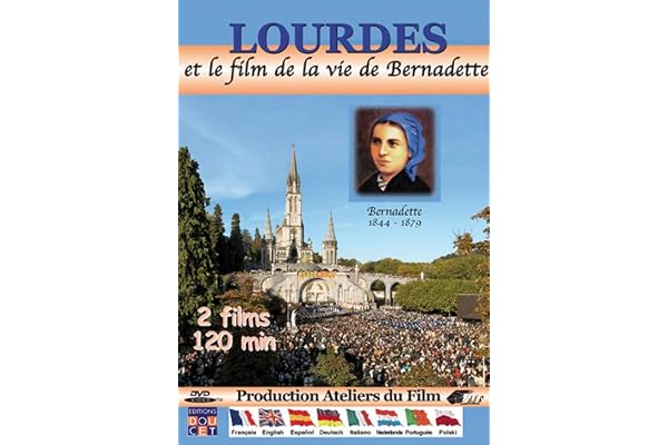 Lourdes et le film de Bernadette