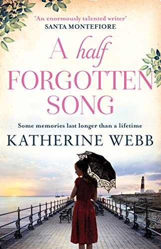 A Half Forgotten Song: a powerful tale of the dark side of love, and the shocking truths that dwell there (English Edition) livre