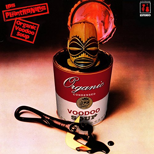 Preisvergleich Produktbild Organic Voodoo Soup [Vinyl LP]
