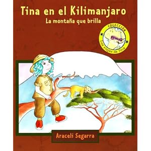 Tina en el Kilimanjaro (LOS VIAJES DE TINA, Band 150844)