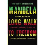 Long Walk to Freedom: The Autobiography of Nelson Mandela