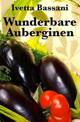 Download Wunderbare Auberginen Download Wunderbare Auberginen
