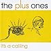 Produktbild It's A Calling by Plus Ones (2002-03-19)