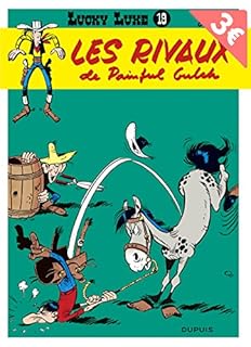 jaquette livre Lucky Luke, tome 19 : Les Rivaux de Painful Gulch