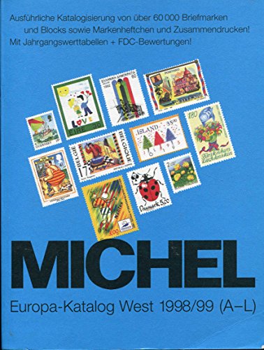 Michel- Katalog Europa West 1998/99 Michel- Katalog Europa West 1998/99