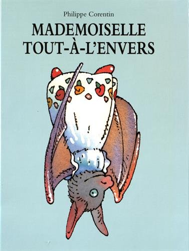 Book's Cover of Mademoiselle tout-à-l'envers