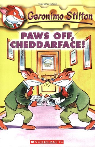 GERONIMO STILTON #06 PAWS OFF CHEDDARFACE!