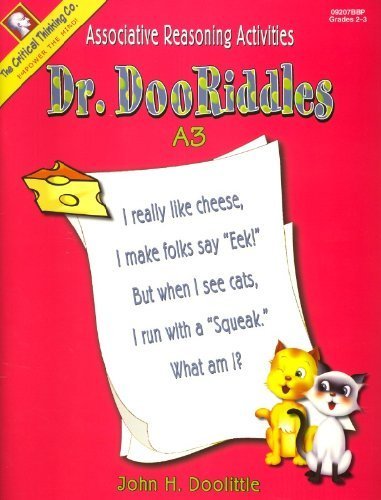 Dr. DooRiddles, Book A3: Associated Reasoning Activities Dr. DooRiddles, Book A3: Associated Reasoning Activities