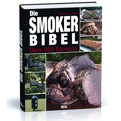 Preisvergleich Produktbild Rumo Barbeque Die Smoker Bibel 300 Rezepte