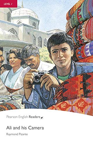 Level 1: Ali and His Camera (Pearson English Graded Readers)
