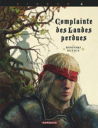 Complainte des landes perdues - Cycle 1 - tome 4 - KYLE OF KLANACH Complainte des landes perdues - Cycle 1 - tome 4 - KYLE OF KLANACH