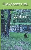 Cover zum Buch Wohin?