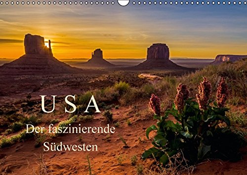 USA Der faszinierende Südwesten (Wandkalender 2016 DIN A3 quer): Natur und Städte, die Highlights des Südwestens der USA (Monatskalender, 14 Seiten) (CALVENDO Natur)