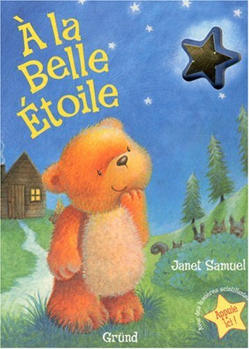 couverture de : A l&agrave; belle &eacute;toile