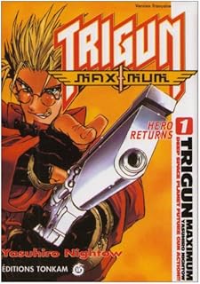 jaquette livre Trigun Maximum, Tome 1 :