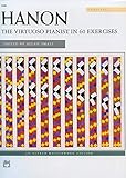 Hanon -- The Virtuoso Pianist: Complete, Comb-Bound Book (Alfred Masterwork Editions) by Allan Small, Charles-Louis Hanon