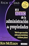 Image de El ABC de la administracion de propiedades / The ABC's of Property Management: Todo Lo Que Necesitas Saber Para Maximizar Tu Dinero Ahora!/ Everything