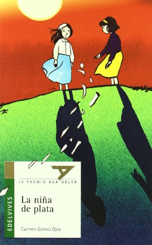 La niña de plata: 8 (Ala DeltaSerie verde)