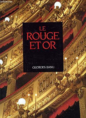 Télécharger Le rouge et or. Une poétique du théâtre à l'italienne. Livre eBook France