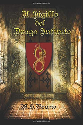 Il Sigillo del Drago Infinito