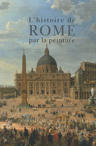 Download Histoire de Rome par la peinture Download Histoire de Rome par la peinture