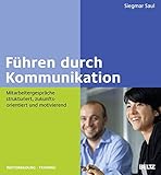 Image de Führen durch Kommunikation: Mitarbeitergespräche strukturiert, zukunftsorientiert und motivierend